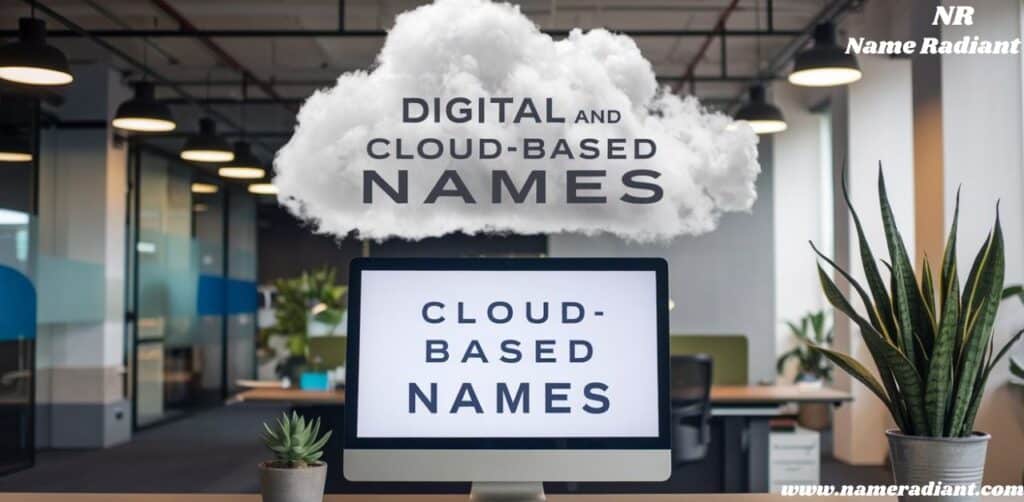 Digital and Cloud-Based Names