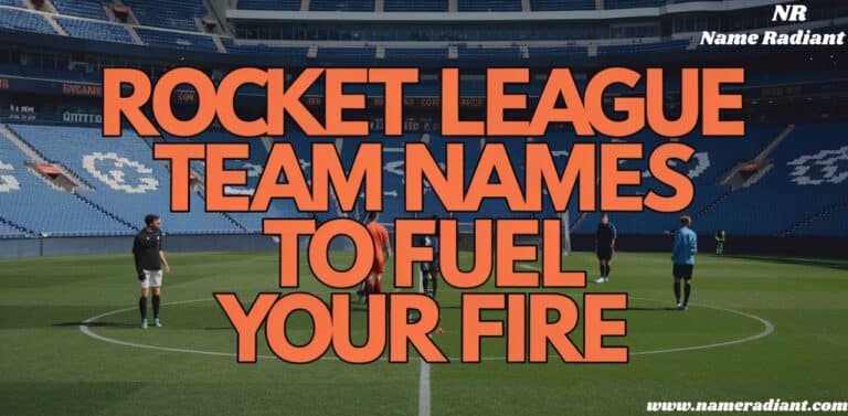 Rocket League Team Names to Fuel Your Fire