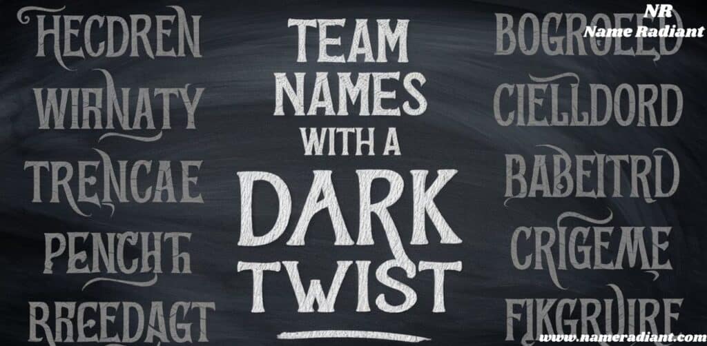 Team Names with a Dark Twist