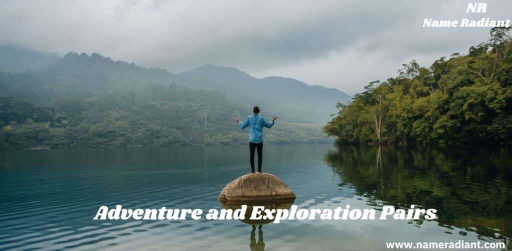 Adventure and Exploration Pairs