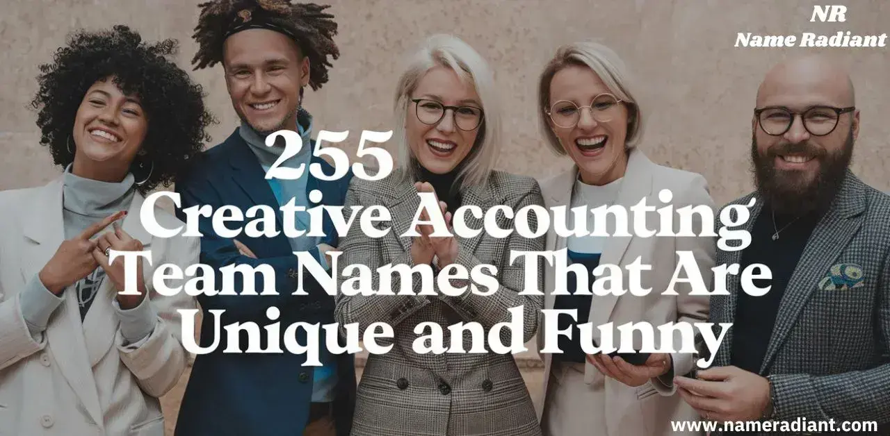 Creative Accounting Team Names That Are Unique and Funny