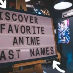 Discover Your Favorite Anime Last Names