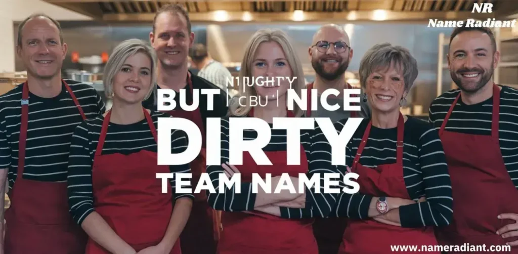 Naughty But Nice dirty team names 