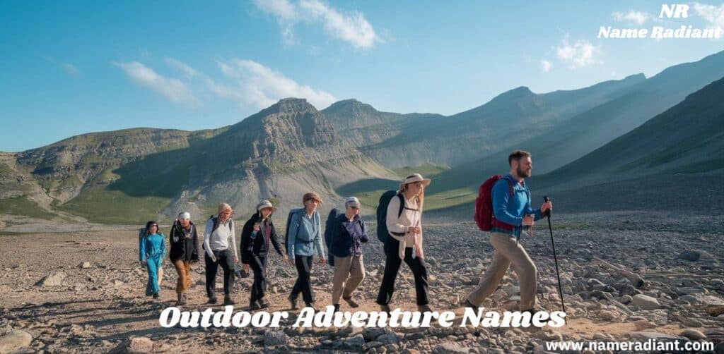 Outdoor Adventure Names