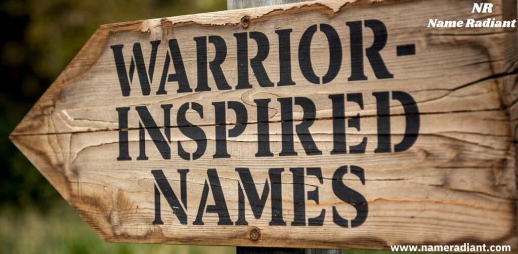 Warrior-Inspired Names