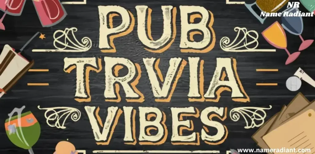 Pub Trivia Vibes